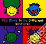 It's Okay to Be Different