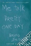 Me Talk Pretty One Day libro str