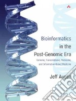 Bioinformatics In The Post-Genomic Era
