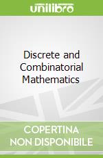Discrete and Combinatorial Mathematics