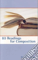 80 Readings For Composition