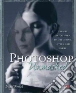 Adobe Photoshop Unmasked