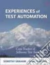 Experiences of Test Automation libro str