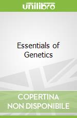 Essentials of Genetics