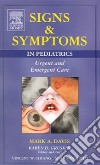 Signs & Symptoms In Pediatrics libro str