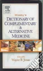 Mosby's Dictionary of Complementary and Alternative Medicine