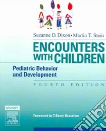 Encounters with Children libro in lingua di Dixon Suzanne D., Stein Martin T.