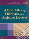 AAOS Atlas of Orthoses and Assistive Devices libro str