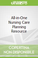 All-in-One Nursing Care Planning Resource