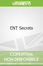 ENT Secrets