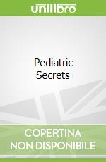 Pediatric Secrets