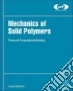 Mechanics of Solid Polymers