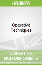 Operative Techniques libro in lingua di Baron Eli M. M.D., Vaccaro Alexander R. M.D. Ph.D.