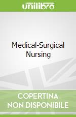 Medical-Surgical Nursing