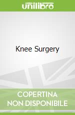 Knee Surgery