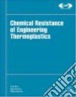 Chemical Resistance of Engineering Thermoplastics
