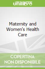 Maternity and Women's Health Care