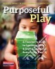 Purposeful Play libro str