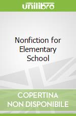 Nonfiction for Elementary School