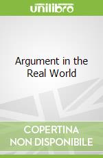 Argument in the Real World