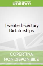 Twentieth-century Dictatorships