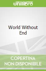 World Without End libro str