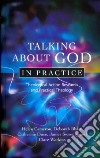 Talking About God in Practice libro str
