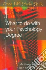 What to Do with Your Psychology Degree