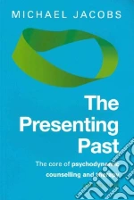 The Presenting Past