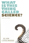 What Is This Thing Called Science? libro str
