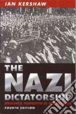 The Nazi Dictatorship