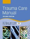 Trauma Care Manual libro str