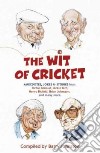 Wit of Cricket libro str