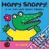 Mr Croc Board Book: Happy Snappy libro str