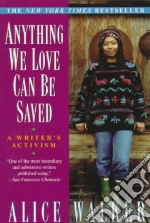 Anything We Love Can Be Saved