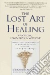 The Lost Art of Healing libro str