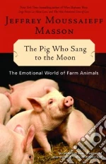 The Pig Who Sang to the Moon