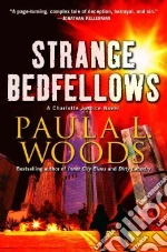 Strange Bedfellows