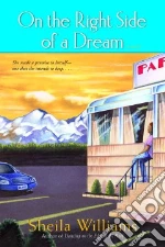 On The Right Side Of A Dream
