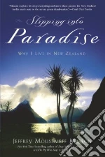Slipping Into Paradise