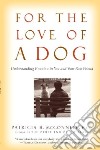 For the Love of a Dog libro str