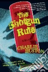 The Shotgun Rule libro str