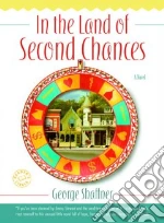 In the Land of Second Chances