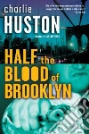 Half the Blood of Brooklyn libro str