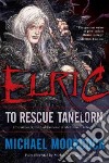 Elric to Rescue Tanelorn libro str