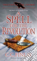 A Spell for the Revolution