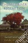 The Mill River Redemption libro str