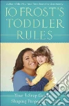 Jo Frost's Toddler Rules libro str