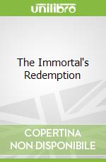 The Immortal's Redemption