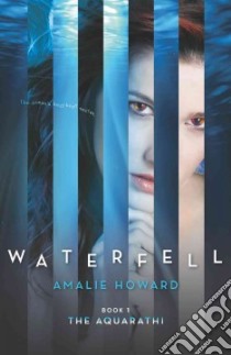 Waterfell libro in lingua di Howard Amalie
